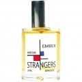 Ember by Strangers Parfumerie