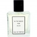 In the Mood for Oud by Parfum & Projet
