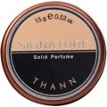 Signature (Solid Perfume) von Thann