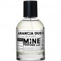Woodfine / Arancia Oud by Mine Perfume Lab