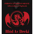 Blód Av Dreki by First Canadian Shave