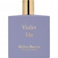 Violet Ida by Miller Harris