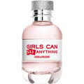 Girls Can Say Anything by Zadig & Voltaire
