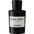 Akiabara - Black Neroli by Cannon