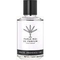 Haute Provence/89 von Parle Moi de Parfum