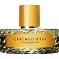 Chicago High von Vilhelm Parfumerie