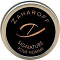 Signature (Parfum Solid) von Zaharoff