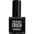 Crushcrushcrush (Extrait de Parfum)