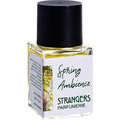 Spring Ambience by Strangers Parfumerie