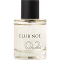 0.2 by Club Noé