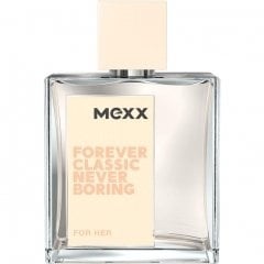 Forever Classic Never Boring for Her (Eau de Toilette) by Mexx