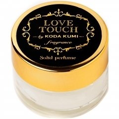 Love Touch / ラブタッチ (Solid Perfume) by Kumi Kōda / 倖田來未