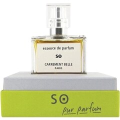 So (Essence de Parfum) von Carrement Belle