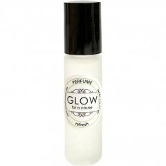 Refresh (Perfume) von Glow for a Cause
