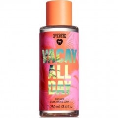 Pink - Vacay All Day by Victoria's Secret