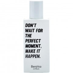Don't Wait For The Perfect Moment, Make It Happen. von Bershka