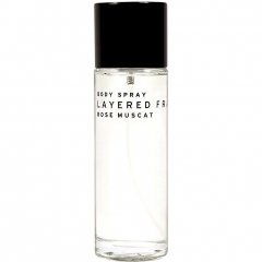 Rose Muscat / ロゼマスカット by Layered Fragrance