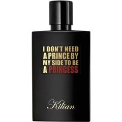 I Don't Need A Prince By My Side To Be A Princess von Kilian