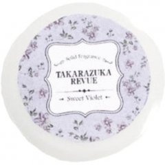 Sweet Violet (Solid Fragrance) by Takarazuka Revue / 宝塚歌劇団