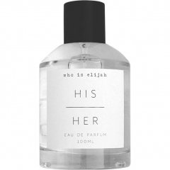 His|Her by Who is Elijah