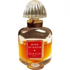 Miss de Rauch (Parfum) von Madeleine de Rauch