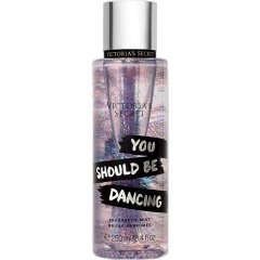 You Should Be Dancing by Victoria's Secret