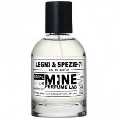 Legni & Spezie / Legni & Spezie-71 by Mine Perfume Lab