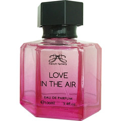French Factory - Love in the Air by Versailles Beauté