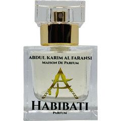 Habibati (Parfum) by Maison Anthony Marmin / Abdul Karim Al Faransi