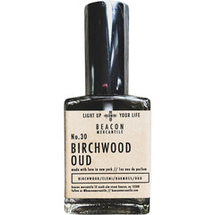 No.30 Birchwood & Oakmoss / No.30 Birchwood Oud (Eau de Parfum) by Beacon Mercantile