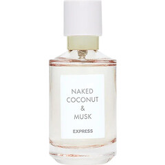 Naked Coconut & Musk by Express