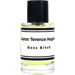 Boss Bitch by Aaron Terence Hughes