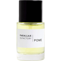 Pome by Parallax Olfactory