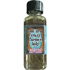 Ode to a Crazy Farmer Lady by Astrid Perfume / Blooddrop