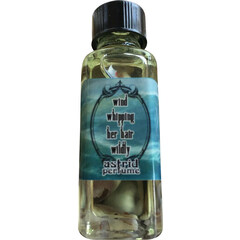 Wind Whipping Her Hair Wildy by Astrid Perfume / Blooddrop