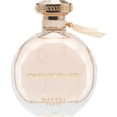Only for Her (Parfum) by Hayari