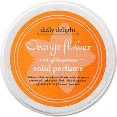 Orange Flower / オレンジフラワーの香り by daily delight / デイリーディライト
