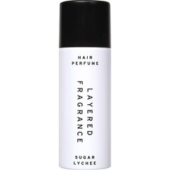 Sugar Lychee / シュガーライチ (Hair Perfume) von Layered Fragrance