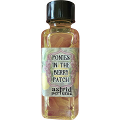 Ponies in the Berry Patch by Astrid Perfume / Blooddrop