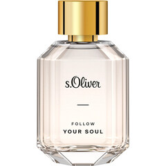 Follow Your Soul Women (Eau de Parfum) von s.Oliver