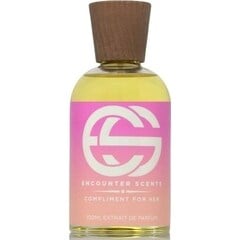 Compliment for Her von Encounter Scents