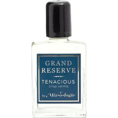 Grand Reserve - Tenacious (Concentrated Perfume) von Mix•o•logie