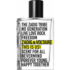 This Is Us! by Zadig & Voltaire