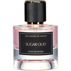 Sugar Oud by Les Fleurs du Golfe
