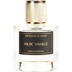 Musc Vanille by Les Fleurs du Golfe