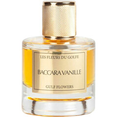 Baccara Vanille (Extrait de Parfum) von Les Fleurs du Golfe