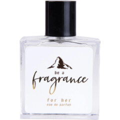For Her by Be A Fragrance