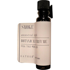 Smoke von Gather Perfume / Amrita Aromatics