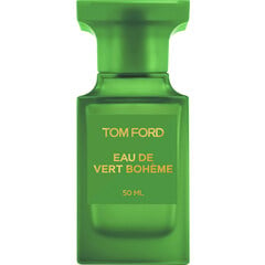 Eau de Vert Bohème von Tom Ford