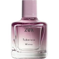 Tuberose Winter by Zara